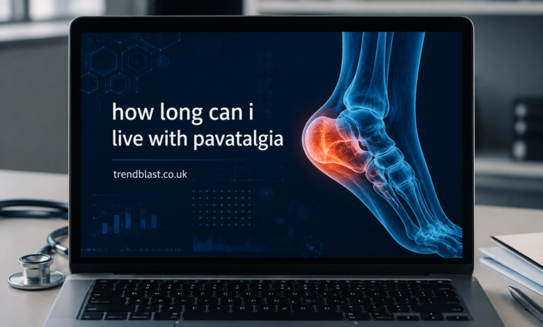 How Long Can I Live With Pavatalgia