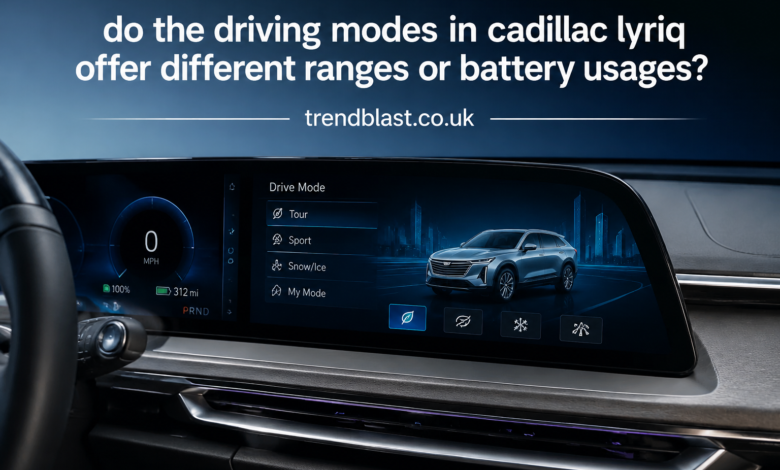 Do the Driving Modes in Cadillac Lyriq Offer Different Ranges or Battery Usages?